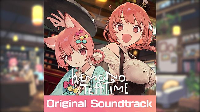 Melodius Moments: Kemono Teatime Original Soundtrack