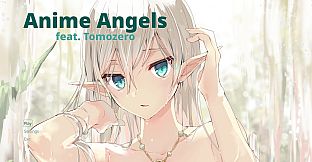 Anime Angels (feat. Tomozero) - 18+ Adult Only Content