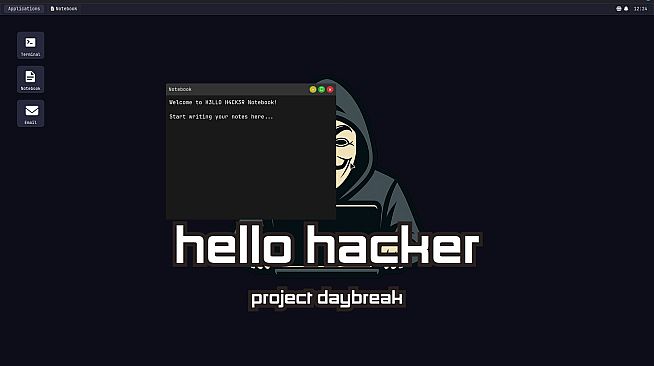 HELLO HACKER - Project Daybreak