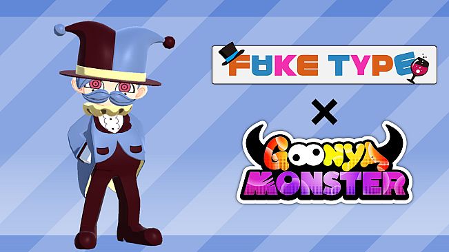 Goonya Monster - Additional Character (Buster) : Lord HAM/FAKE TYPE.