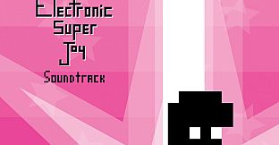 Electronic Super Joy - Bonus Content Pack!