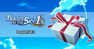 Trails in the Sky 1st Chapter - Droplet Set 2