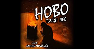 Hobo: Tough Life - Soundtrack & Wallpapers
