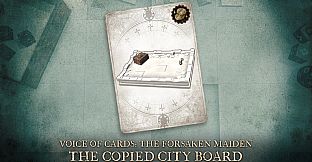 Voice of Cards: The Forsaken Maiden The Copied City Board
