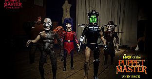 Puppet Master: The Game - Curse of the Puppet Master - Skin Pack