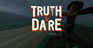 Truth or Dare