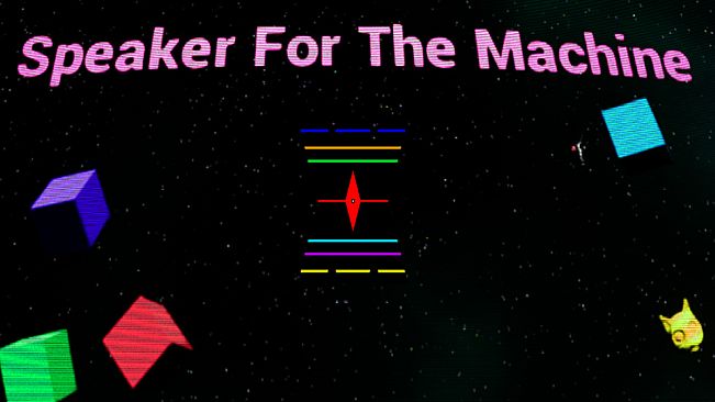 Speaker For The Machine