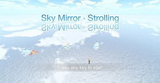 Sky Mirror · Strolling