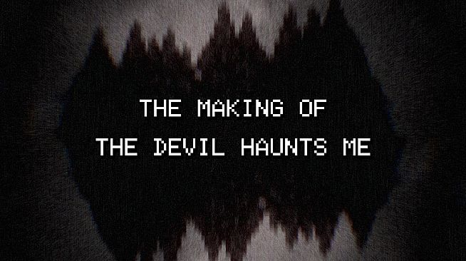THE DEVIL HAUNTS ME - Making Of/Art Book