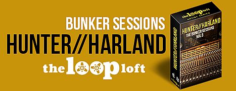 The Loop Loft - Hunter/Harland Bunker Sessions Vol. 3