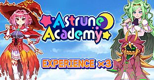 Experience x3 - Astrune Academy