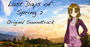 Last Days of Spring 2 Soundtrack and Directors Commentary