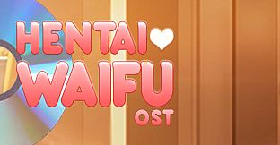 Hentai Waifu - OST