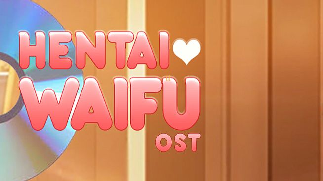 Hentai Waifu - OST