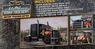 Alaskan Road Truckers: Mother Truckers DLC