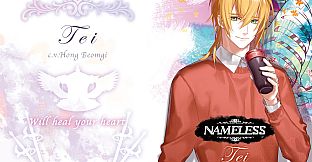 Nameless will heal your heart ~Tei~