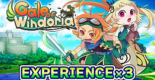 Experience x3 - Gale of Windoria