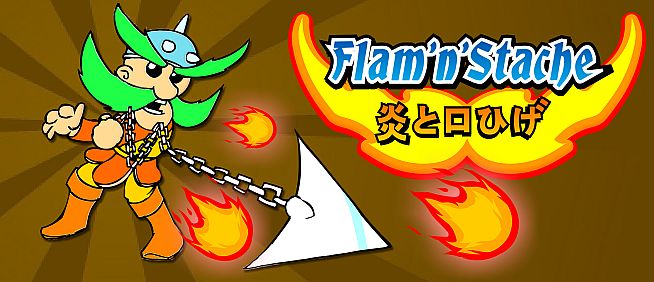 Flam'n'Stache (炎と口ひげ)