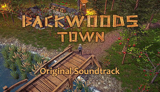 Backwoods Town Soundtrack