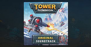 Tower Dominion - Soundtrack