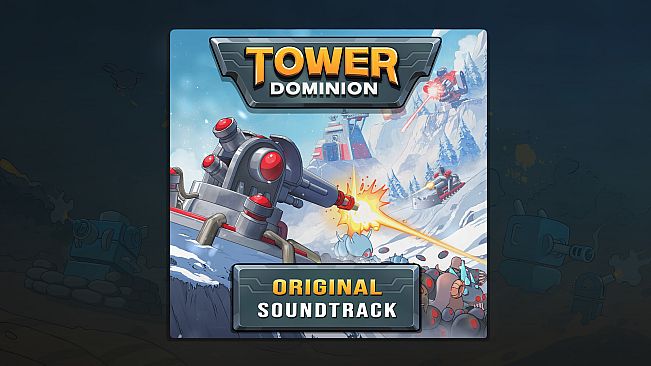 Tower Dominion - Soundtrack