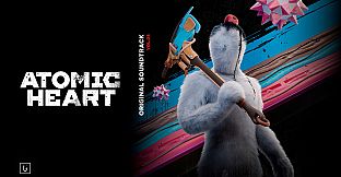 Atomic Heart - Original Soundtrack