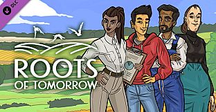 Roots of Tomorrow - Season Pass
