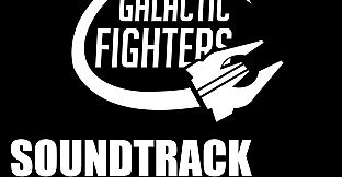 Galactic Fighters - Soundtracks