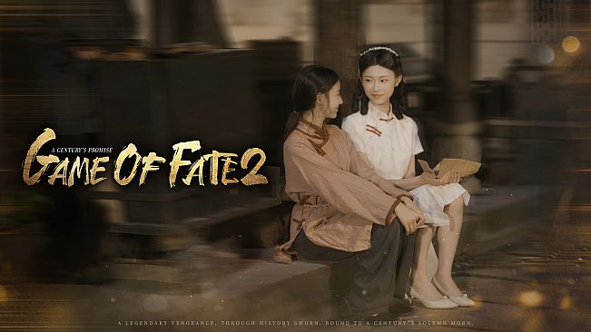 Game of Fate 2: A Century's Promise