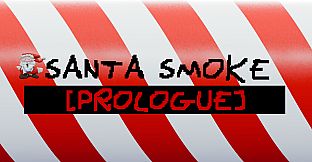 Santa Smoke: Prologue Soundtrack