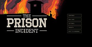 The Prison Incident