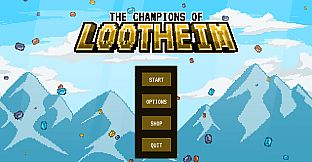 The Champions of Lootheim