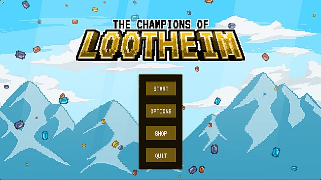 The Champions of Lootheim