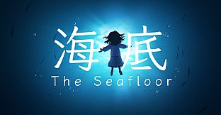 The Seafloor