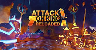 Attack on King: Reloaded Playtest