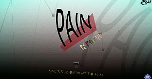 PAIN: RePAINted