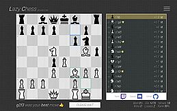 Lazy Chess