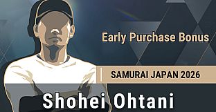 Early Purchase Bonus - Unlock SAMURAI JAPAN 2026 "Shohei Ohtani" (for GLOBAL)