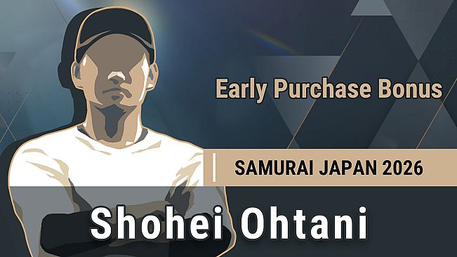 Early Purchase Bonus - Unlock SAMURAI JAPAN 2026 "Shohei Ohtani" (for GLOBAL)