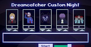 Dreamcatcher 2003 Custom Night