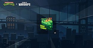 World of Warships x Wojownicze Żółwie Ninja — Misja: odblokowanie darmowego stałego kamuflażu