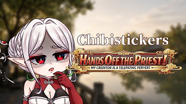 ​Hands Off the Priest! My Creditor is a Telepathic Pervert - Chibi Stickers