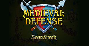 Medieval Defenders - Soundtrack