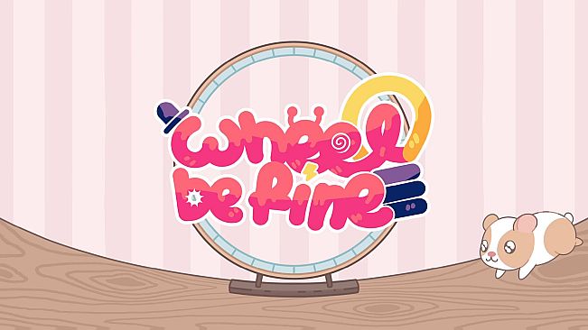 Wheel Be Fine