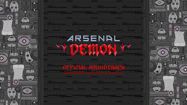 Arsenal Demon Soundtrack