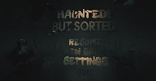 Haunted! But Sorted.