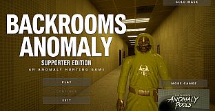Backrooms Anomaly - Supporter Pack