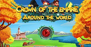 Crown of the Empire 2: Around the World