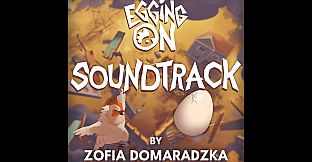 Egging On Soundtrack