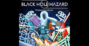 Black Hole Hazard Soundtrack